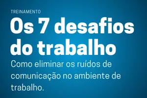 6 7 desafios do trabalho